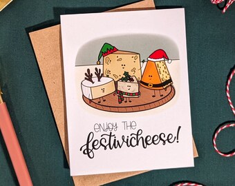 Enjoy the Festivicheese Greeting Card // Festivities Card // Christmas Cards // Holiday Greeting Cards // Pretty Cards / Punny Cards