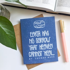 La Terre n'a pas de chagrin que le ciel ne peut guérir // Cartes catholiques // Cartes citation de saint // Carte religieuse // Sympathie chrétienne