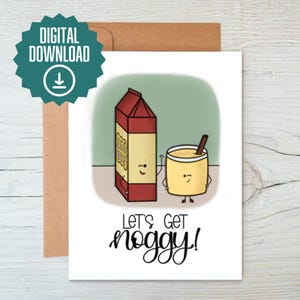 Let&#39;s Get Noggy Card // Eggnog Card // Christmas Card // Digital Download Christmas Card // Printable Christmas Card