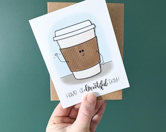 Tarjeta de felicitación con taza de café "Brewtiful Day"