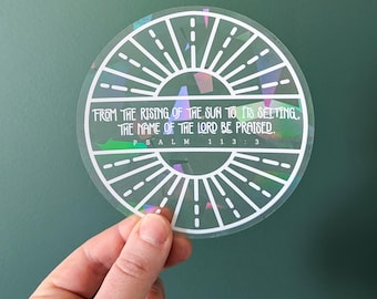 Psalm 113:3 Suncatcher Sticker - Rainbow Window Decal