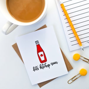 Let's Ketchup Card // Miss You Card // Just Because Card // Punny Card // Hello Card // Let's Catch Up Card // Friendship Card // Food Puns