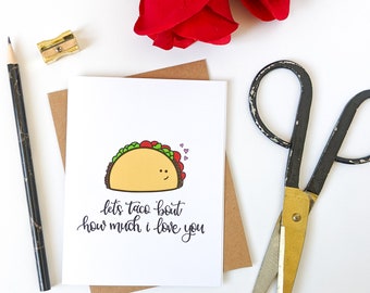 Let's Taco 'Bout How Much I Love You Card // Anniversary Card // Valentine Card // Taco Card // Tacos // I Love Tacos // Cute Cards