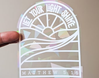 Let Your Light Shine Suncatcher Sticker // Suncatcher // Rainbow Stickers // Window Decal // Suncatcher Decal // Christian Stickers