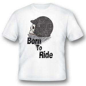 Born to ride skull helmet black or white tee
