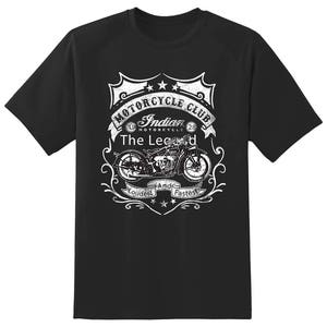 Indian Motorcycle Club The Legend  tee shirt 05302016