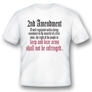 2nd amendment rights gun pistol AR15 shotgun black or white tee