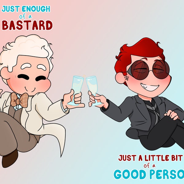 3" Sticker Set Aziraphale and Crowley Just Enough of a Bastard, Just a Little Bit of a Good Person