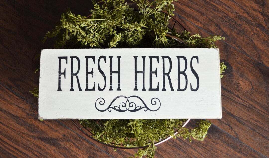 Fresh Herb Sign, Farmhouse Decor, Home Sign, Farmhouse Sign, Kitchen