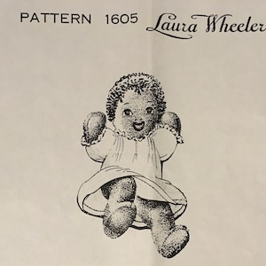 May include: Black and white illustration of a doll wearing a dress with a ruffled trim. The doll has a smiling face. The image includes the text "PATTERN 1605 Laura Wheeler".