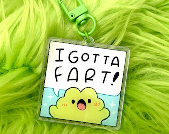 I Gotta Fart Frog | Keychain