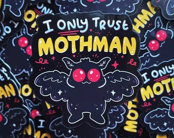 Trust Mothman Vinyl Sticker