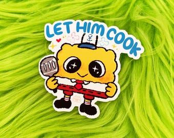 Let Him Cook | Vinyl Sticker