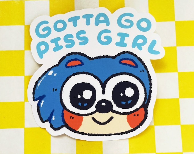 Featured listing image: Go Piss Girl | Vinyl Sticker