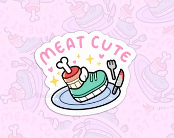 Meat Cute | Vinyl Sticker