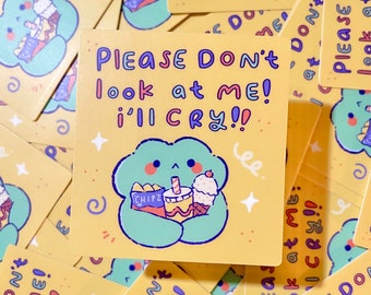 Please Don't Look At Me Sticker Vinyl Handmade Frog