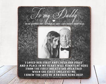 I loved her first and I held her first Father of The Bride Gift Wedding Gift for Dad Father Wedding Thank You Gift Wedding gift for father
