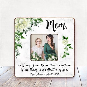Regalo per la madre della sposa da parte della figlia: cornice per foto di nozze personalizzata, cornice per foto personalizzata per la mamma della sposa, ricordo sentimentale