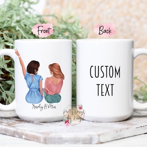 Custom Sister Mug | Custom Best Friend Mug | Personalized Best Friend Gift | Sister Gift | Friendship Mug | Custom Girls Mug | Sister Mugs