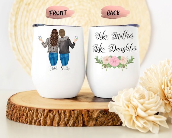 Personalized Tumbler - Gift For Mom & Daughter - Like Mother Like