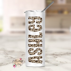 Leopard Print Tumbler | Cheetah Print Tumbler | Name Tumbler | Cheetah Tumbler | Personalized Tumbler | Custom Tumbler | Leopard Tumbler