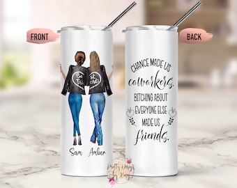 Best Friend Tumbler, Best Friend Gift, Friendship Gift, Coworker Friend Gift, Bestie Gift, Best Friend Mug, Friendship Tumbler Coworker Gift