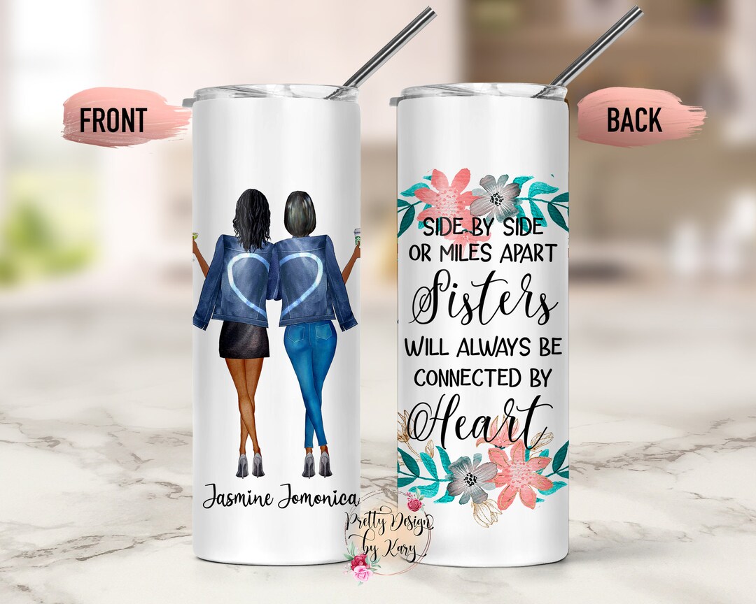 Custom Sisters Tumbler Sister Mug Best Sister Gift Sister Moving Away Long Distance Sisters Gift ...