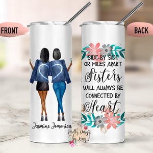 Custom Sisters Tumbler | Sister Mug | Best Sister Gift | Sister Moving Away | Long Distance Sisters Gift | Sisters Birthday Gifts