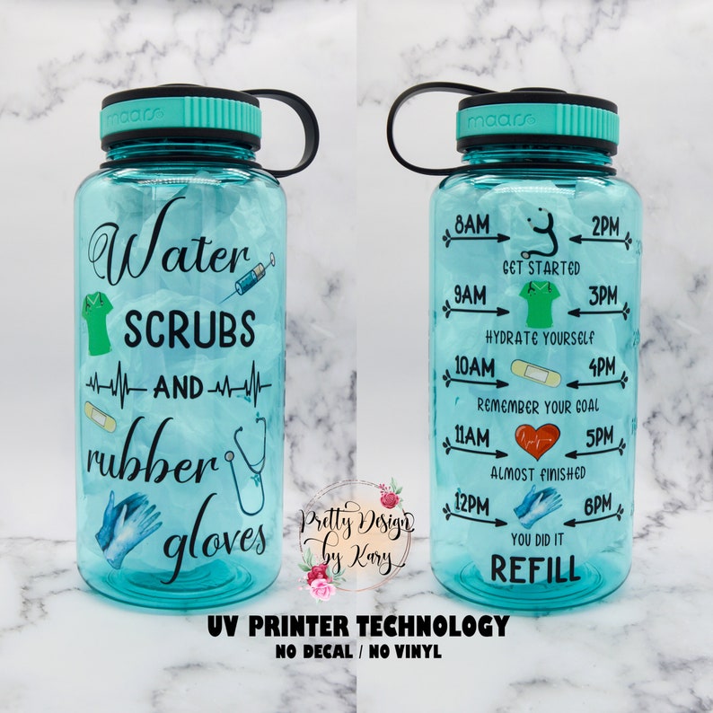 Nurse Gifts | Nurse Tumbler | Nurse Water Bottle | Water Scrubs And Rubber Gloves | Water Bottle Tracker | Motivational Water Bottle | PHD 