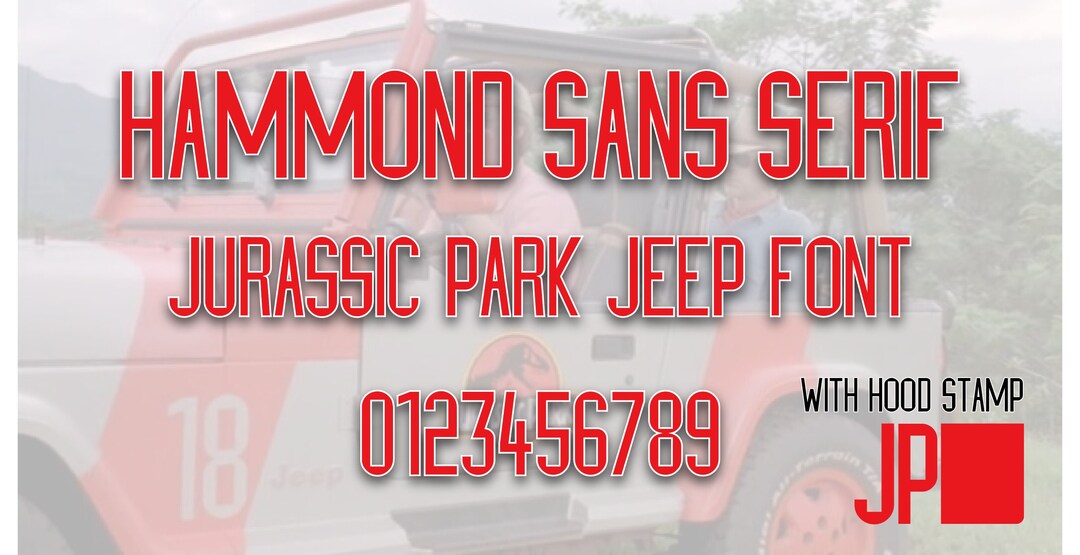 Hammond Sans Serif Jurassic Park Jeep Font .ttf Etsy