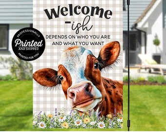Cow Garden Flag, Welcome-Ish Humorous Farmhouse Outdoor Decor, Rustic Country Yard Banner, 12x18