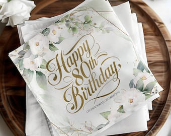 Happy 80th Birthday Napkins, Personalized Elegant Floral Birthday Cocktail Napkins, Milestone Party Table Decorations For Her
