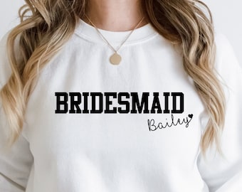 Bridesmaid Crewneck,Custom Swaetshirt, Maid of Honor Sweatshirt,Bridesmaid Gift,Bridesmaid Crewneck,embroidered Gift for Maid of Honor