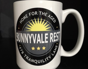 Kick The Can - Sunnyvale Rest - 15 oz Ceramic Mug - Inspired By The Twilight Zone
