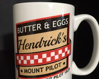 15 oz Ceramic Mug Hendricks Butter And Eggs - Inspired By The Andy Griffith Show