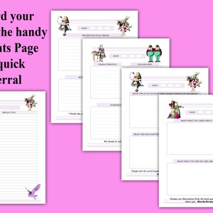 May include: Printable dream journal pages featuring illustrations of Alice in Wonderland characters. The pages include sections for recording dream details, drawing, and interpreting dreams. The text "Record your titles on the handy Contents Page for quick referral" is at the top of the page.