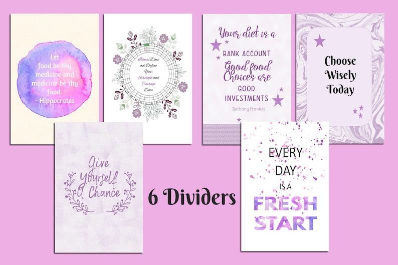May include: Six decorative dividers with inspirational quotes in purple and white. Quotes include "Let food be thy medicine", "Your diet is a bank account", and "Every day is a fresh start".