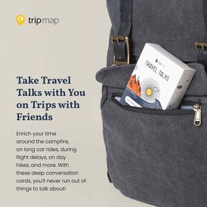 May include: A gray canvas backpack with a zippered pocket containing a box of conversation cards called "Travel Talks" for friends. The box has a colorful illustration of a mountain range, sun, and ocean waves.