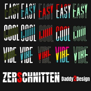 CUT UP Easy cool vibes 5 variations each - plot file svg dxf cutfile