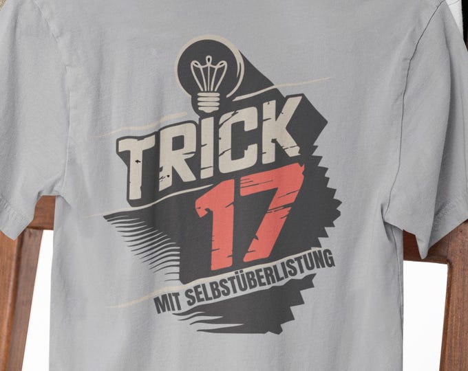 TRICK 17 - with and without self-deception