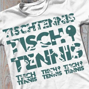 May include: White t-shirt with a teal green design of the word "Tischtennis" repeated multiple times. The word is made up of silhouettes of people playing table tennis.