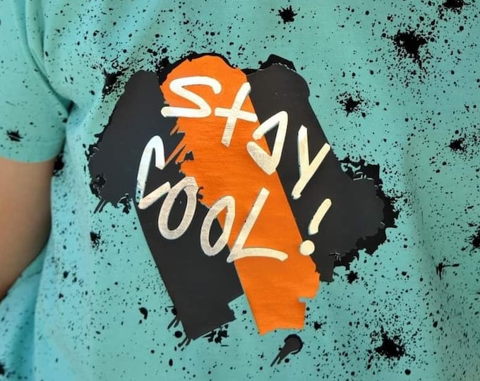 STAY COOL