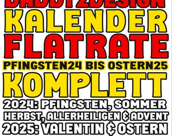 Kalender JAHRES Flatrate 2024 KOMPLETT ab PFINGSTEN