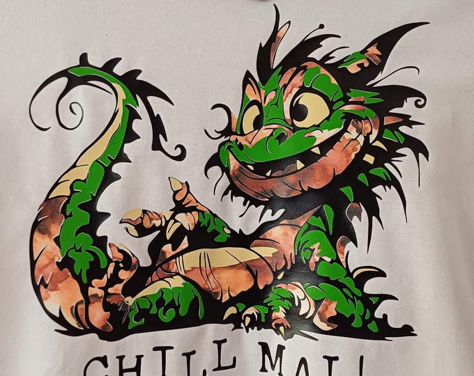 CHILL DRAGON the crazy dragon with many sayings