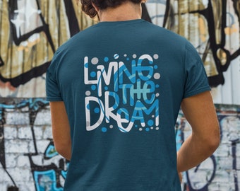 Living the dream - Your Style