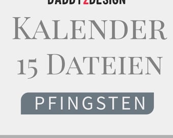 Daddy2Design PFINGSTEN Kalender 14 Dateien Pfingst Kalender