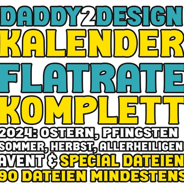 Kalender JAHRES Flatrate 2024 KOMPLETT ab OSTERN