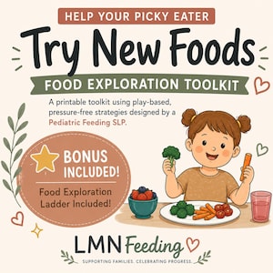 Picky Eater Food Exploration Toolkit | Pediatric Feeding Strategies — Printable PDF