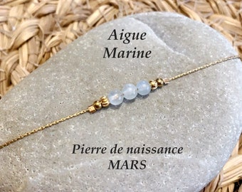 Bracelet pierre de naissance * MARS * Aigue Marine * perles naturelles gemme et acier inoxydable doré, minimaliste