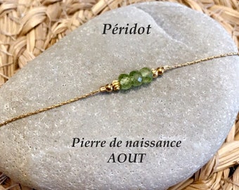 Bracelet pierre de naissance * AOUT * Péridot * perles naturelles gemme et acier inoxydable doré, minimaliste